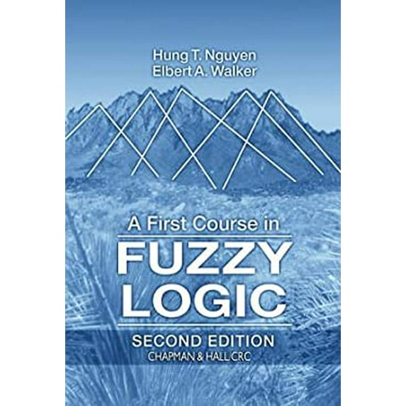 Pre-Owned A First Course in Fuzzy Logic 9780849394775 Used