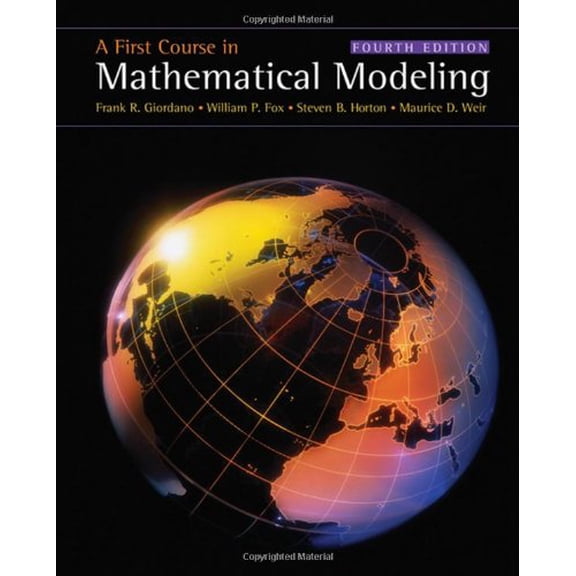 Pre-Owned A First Course in Mathematical Modeling