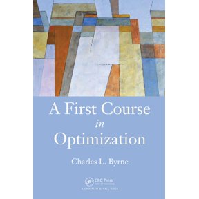 A First Course in Optimization, (Hardcover)
