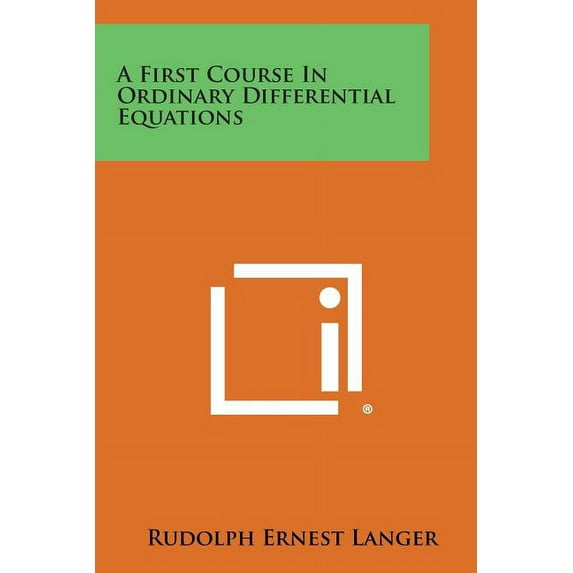 A First Course in Ordinary Differential Equations