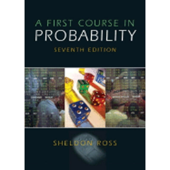 A First Course in Probability (Hardcover) by Sheldon M Ross