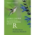 thumbnail image 1 of Pre-Owned A First Course in Statistical Programming with R (Paperback) 9781108995146, 1 of 1