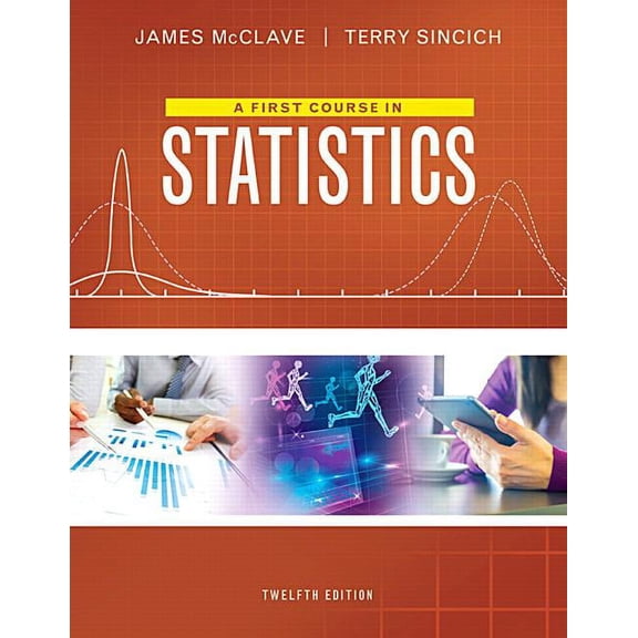 Pre-Owned A First Course in Statistics, (Paperback)