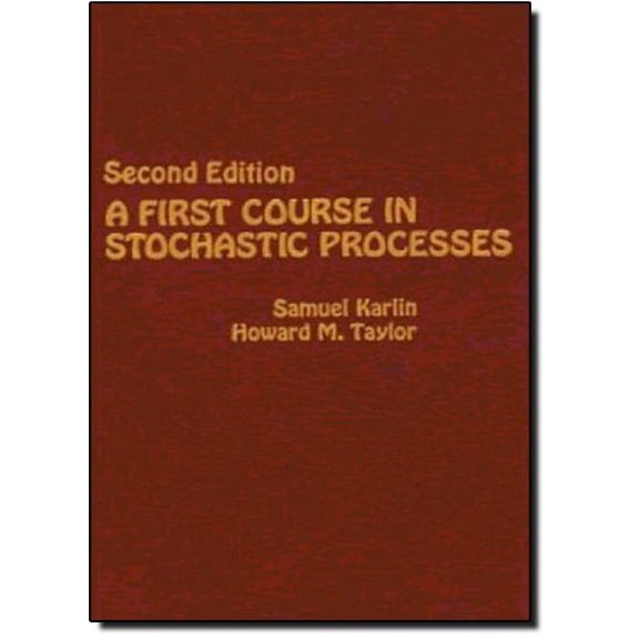 Pre-Owned A First Course in Stochastic Processes (Hardcover) 0123985528 9780123985521