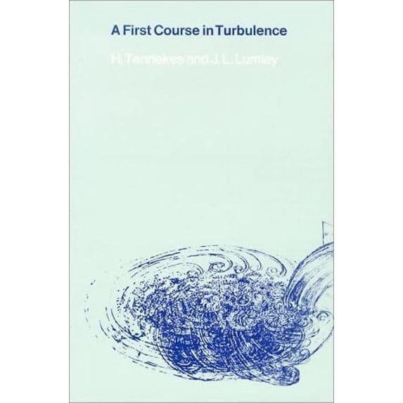 A First Course in Turbulence, (Paperback)