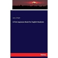 thumbnail image 1 of A First Japanese Book for English Students, (Paperback), 1 of 1