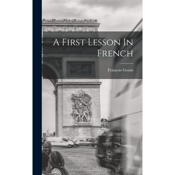 A First Lesson In French (Hardcover)