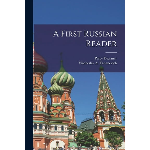 A First Russian Reader (Paperback)