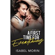 A First Time for Everything Paperback by Isabel Morin