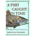 thumbnail image 1 of Pre-Owned A Fish Out of Time: The Search for the Coelacanth (Hardcover) 0060194952 9780060194956, 1 of 1