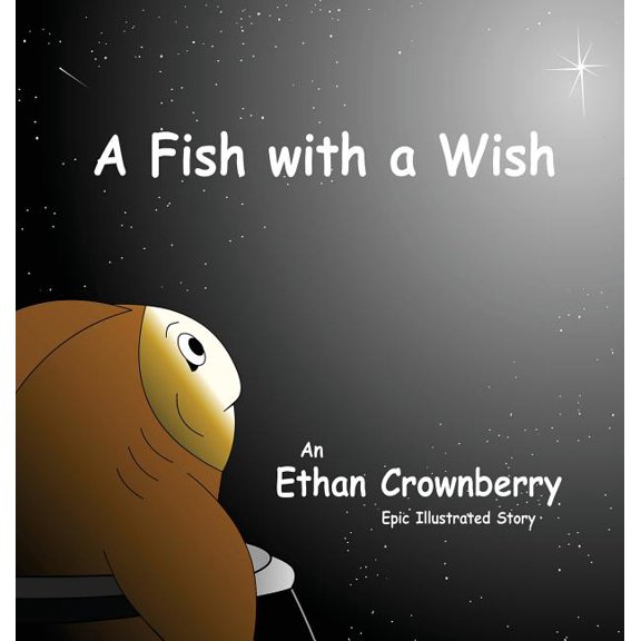 A Fish with a Wish (Hardcover)