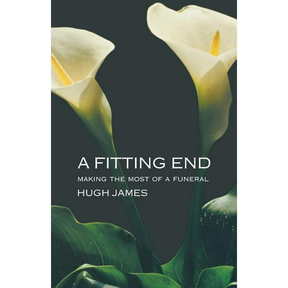 A Fitting End, (Paperback)