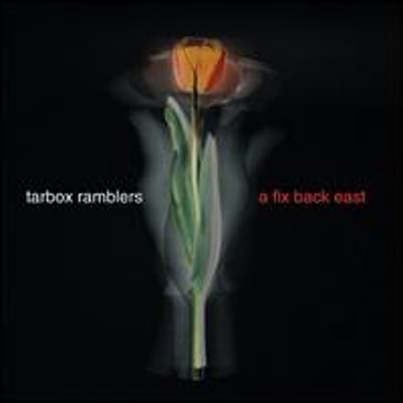 Pre-Owned A Fix Back East (CD 0011661906129) by Tarbox Ramblers