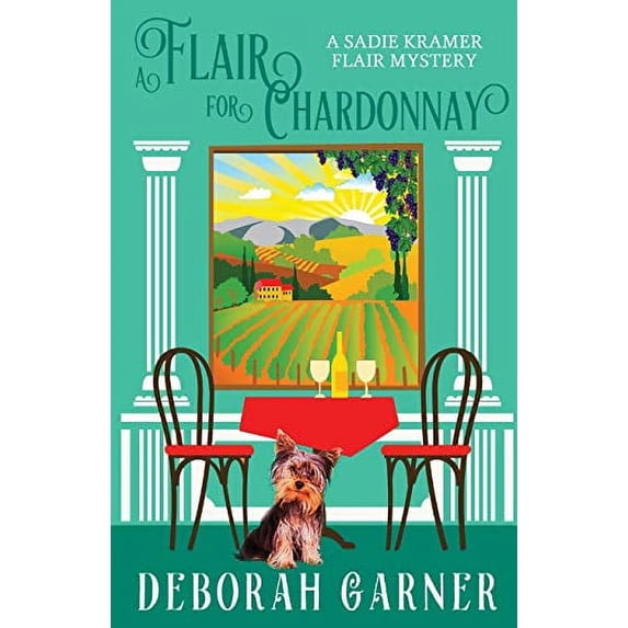 Pre-Owned A Flair for Chardonnay (Paperback) 0996044957 9780996044950