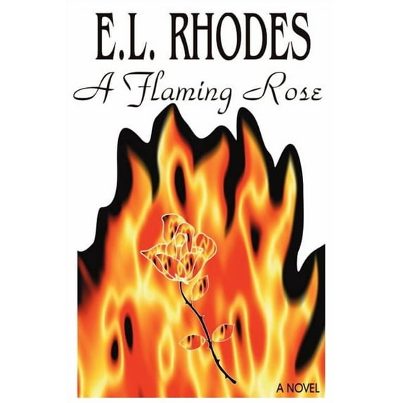 A Flaming Rose (Paperback)