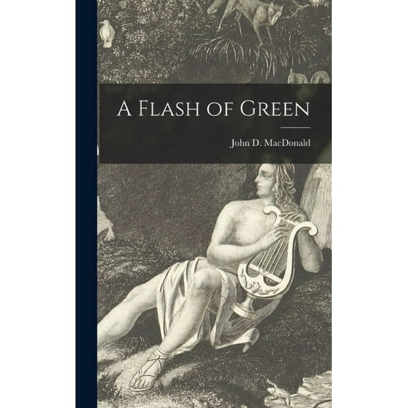 A Flash of Green, (Hardcover)
