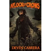 A Flock of Crows, Hardcover