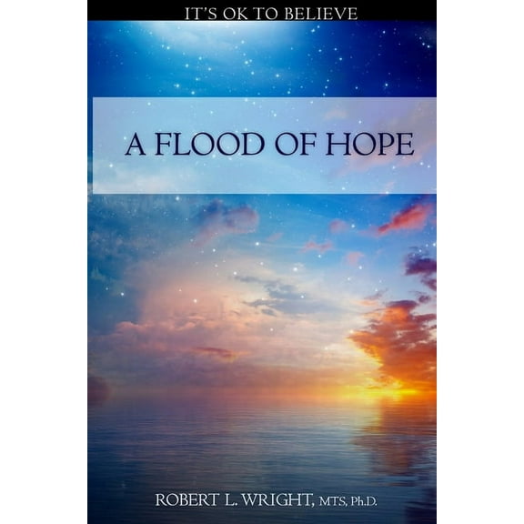 A Flood Of Hope, (Paperback)