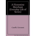 thumbnail image 1 of Pre-Owned A Florentine Merchant (Hardcover) 0872261077 9780872261075, 1 of 1