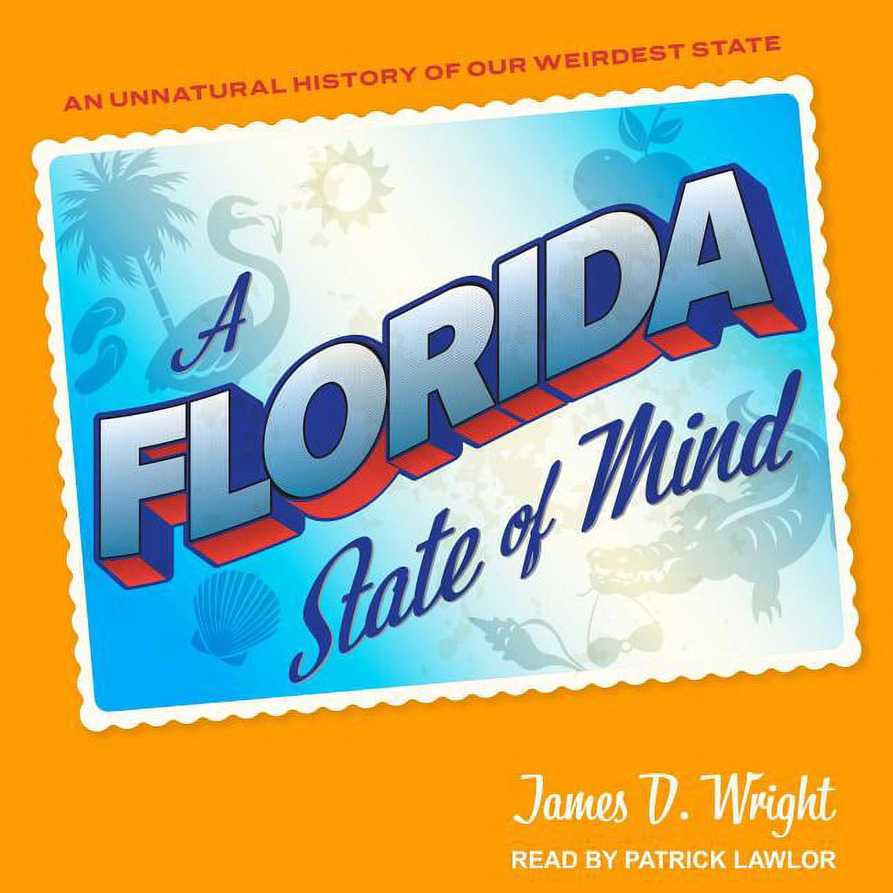A Florida State of Mind (Audiobook)