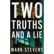 A Flynn Martin Thriller Two Truths and a Lie A Thriller, Book 2, Paperback