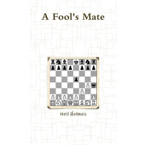 A Fool's Mate, (Paperback)