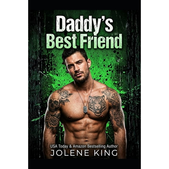 A Forbidden CEO Dark Romance Daddy's Best Friend: A Forbidden CEO Dark Romance Age Gap, Book 2, (Paperback)