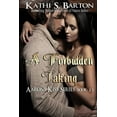 thumbnail image 1 of Aaron's Kiss A Forbidden Taking: Aaron's Kiss Series, Book 11, (Paperback), 1 of 1