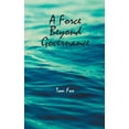 thumbnail image 1 of A Force Beyond Governance (Paperback), 1 of 1