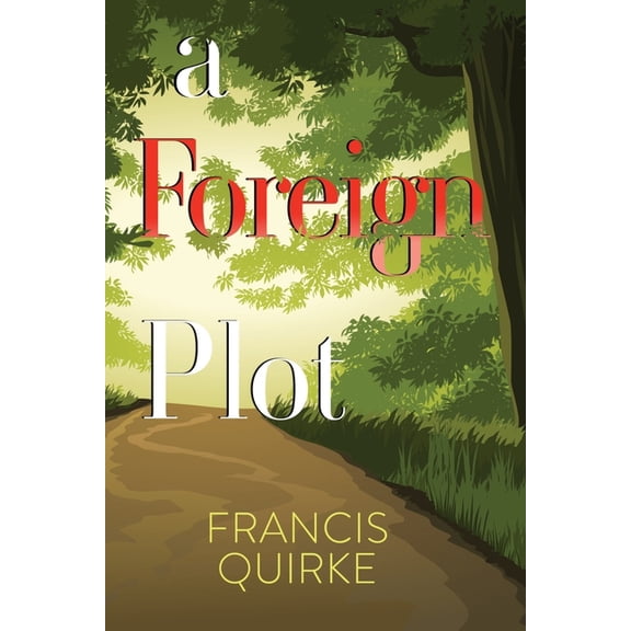A Foreign Plot, (Paperback)