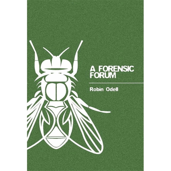 A Forensic Forum (Hardcover)