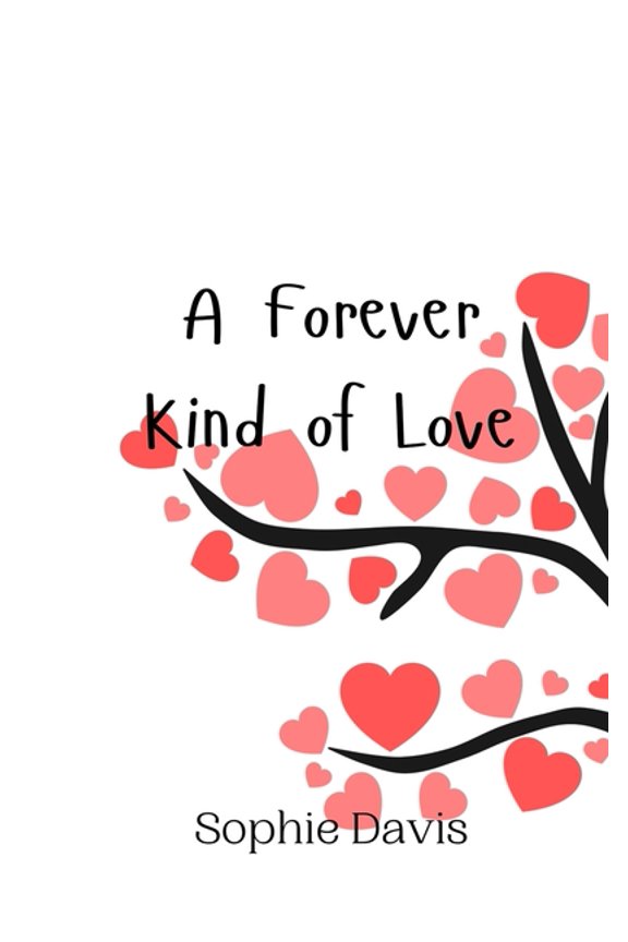 A Forever Kind of Love, (Paperback)
