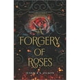 thumbnail image 1 of Pre-Owned A Forgery of Roses (Hardcover) 1335418660 9781335418661, 1 of 1