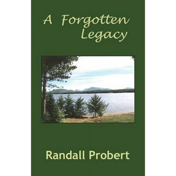 A Forgotten Legacy (Paperback)