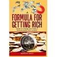 thumbnail image 1 of A Formula for Getting Rich (Paperback), 1 of 1