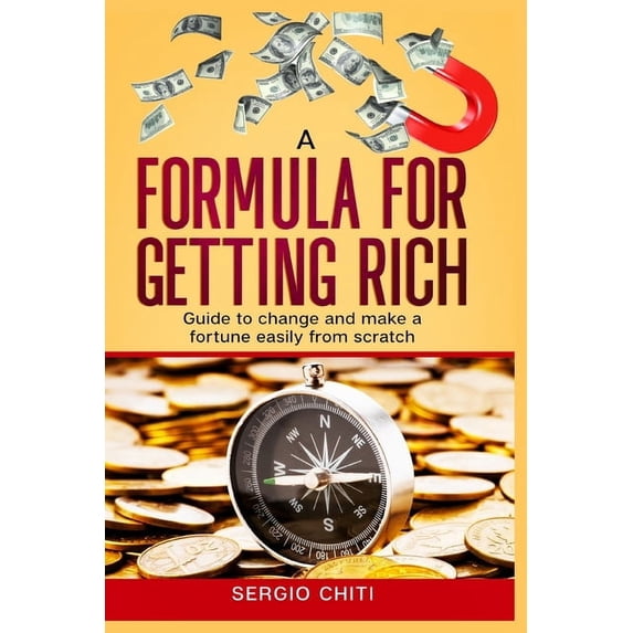 A Formula for Getting Rich (Paperback)