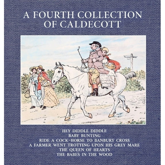 A Fourth Collection of Caldecott, (Hardcover)
