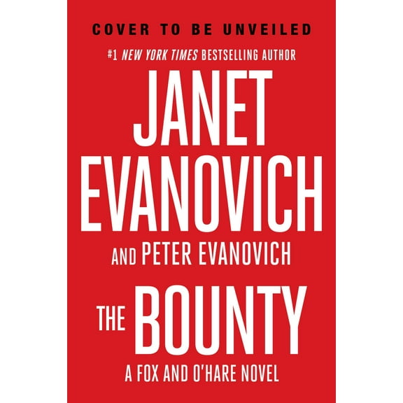 A Fox and O'Hare Novel: The Bounty, Volume 7 (Hardcover)