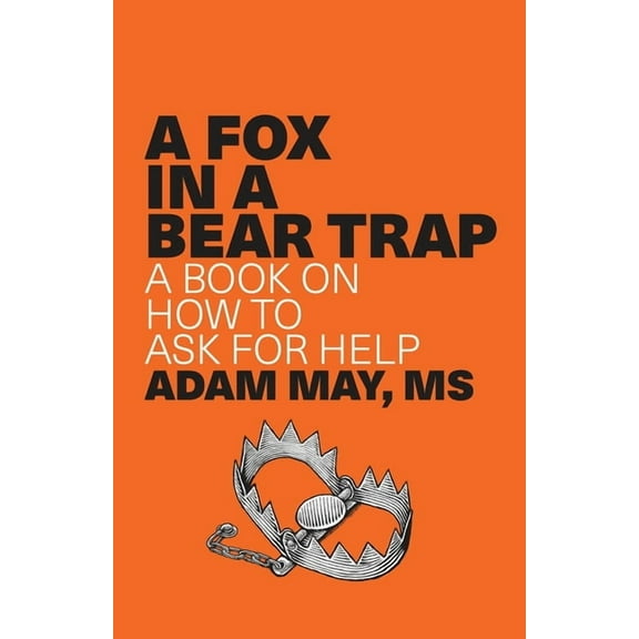A Fox in a Bear Trap, (Paperback)