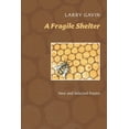 thumbnail image 1 of A Fragile Shelter: New and Selected Poems (Paperback) by Larry Gavin, 1 of 1