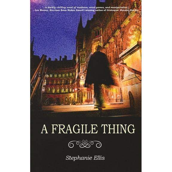 A Fragile Thing, (Paperback)