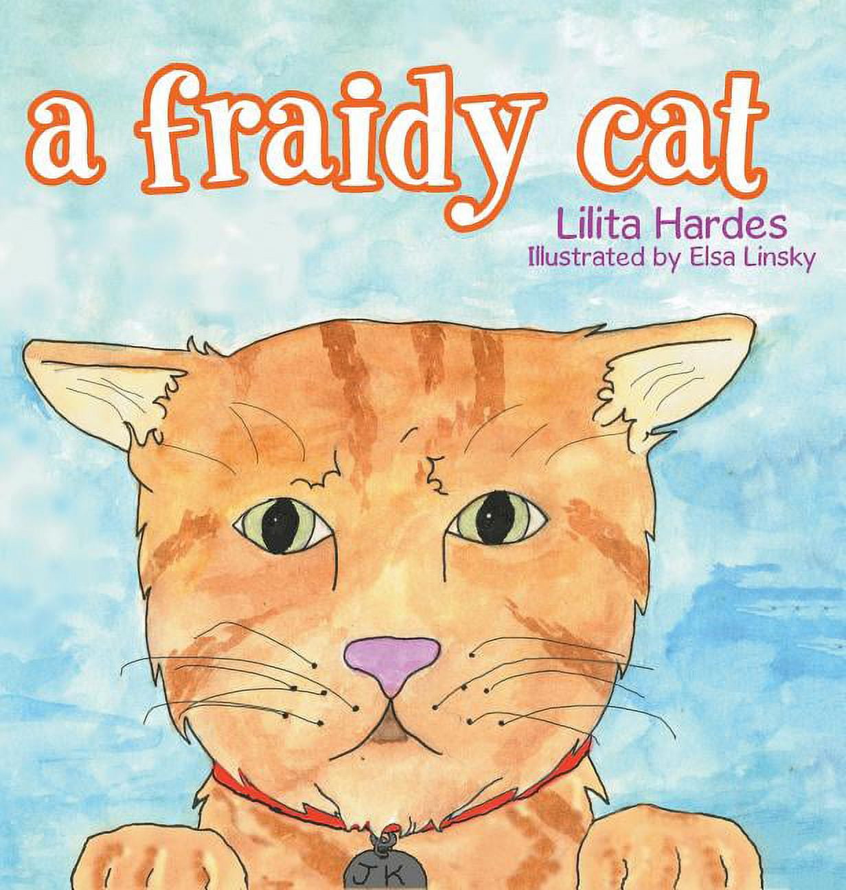 A Fraidy Cat (Hardcover) 