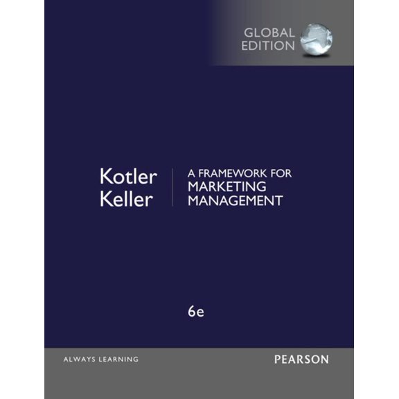 Pre-Owned Framework for Marketing Management, Global Edition (Paperback) 1292093145 9781292093147