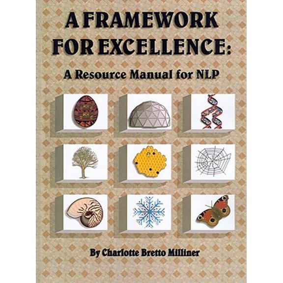 Pre-Owned Framework for Excellence: A Resource Manual for Nlp (Unknown) 0929514033 9780929514031