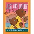 thumbnail image 1 of A Frank Asch Bear Book: Just Like Daddy (Hardcover), 1 of 1