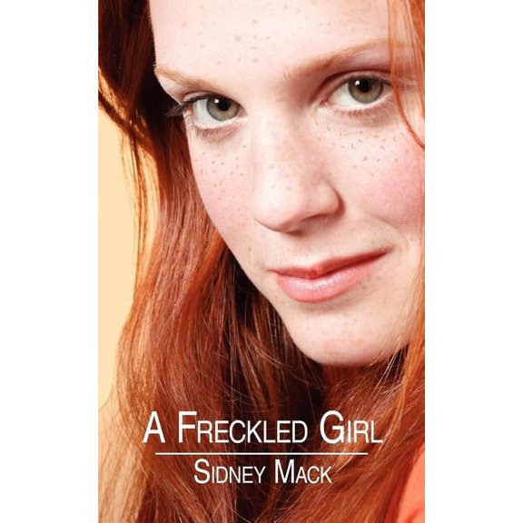 A Freckled Girl (Paperback)