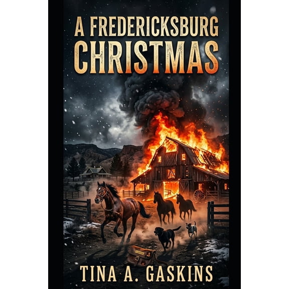 Men of Fredericksburg Texas A Fredericksburg Christmas: Men of Fredericksburg Texas, Book 5, (Paperback)