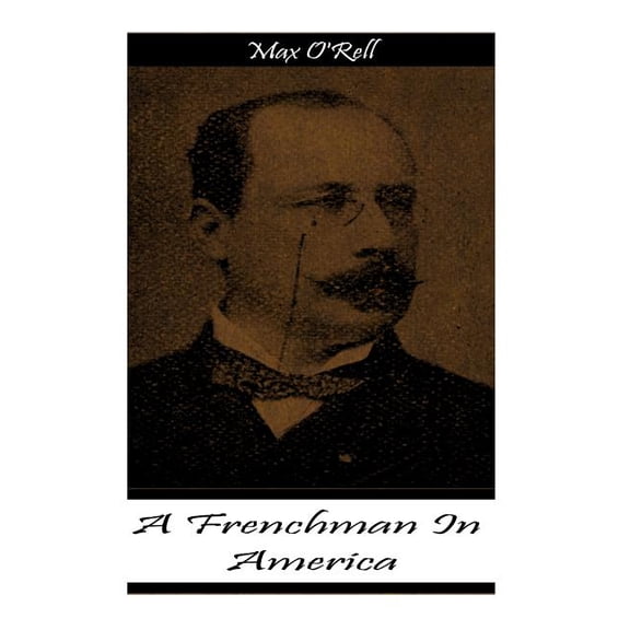 A Frenchman In America (Paperback)