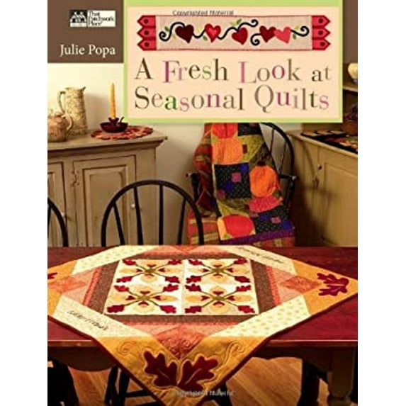 Pre-Owned A Fresh Look at Seasonal Quilts (Paperback) 1564776808 9781564776808