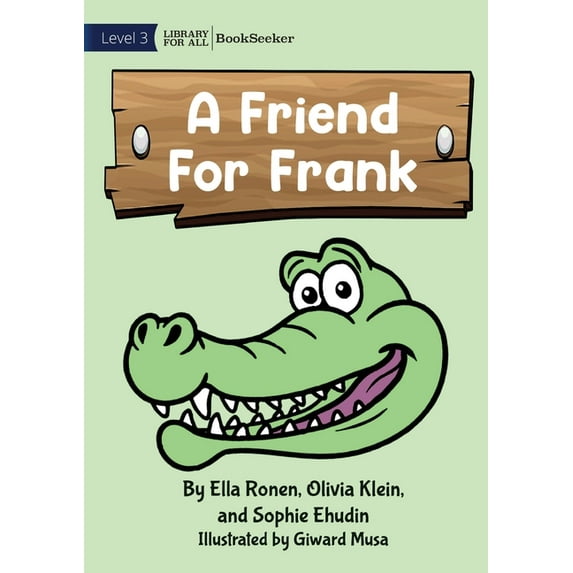 A Friend For Frank, (Paperback)